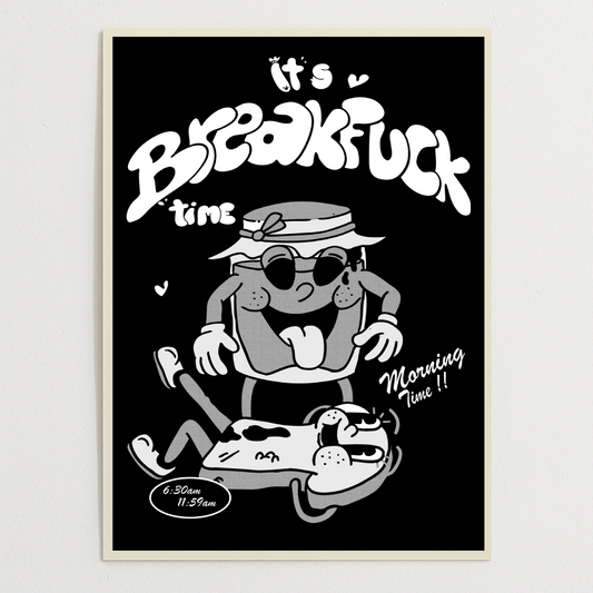 AFFICHE BREAKFUCK